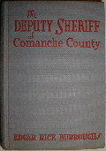 The Deputy Sheriff of Commanche County